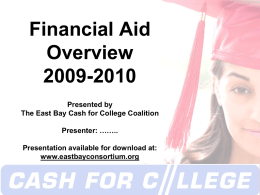2008-09 California Cash for College FAFSA Presentation