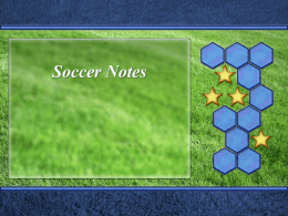 Soccer Notes - Louisville Middle School Physical Education