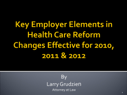 Key Employer Elements in Health Care Reform