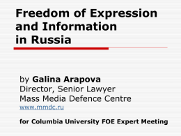Galina Arapova - Global Freedom of Expression