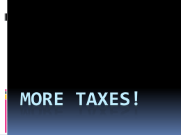 More Taxes!