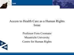 Acces to Health Care as a Human Rights Issue