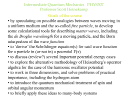 Introduction to Quantum Mechanics AEP3610 Professor Scott