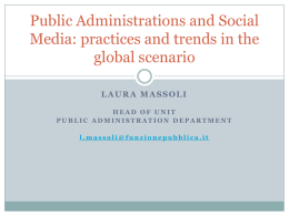 Public Administrations and use of the social media: an