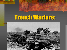 Trench Warfare: