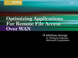 ES23: Optimizing Applications For Remote File Access Over WAN.