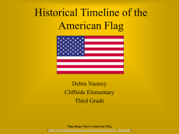 Historical Timeline of the American Flag