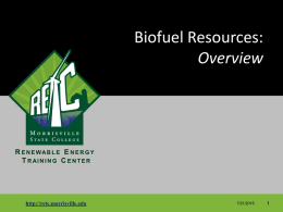 Biofuel Resources Overview - Morrisville State College