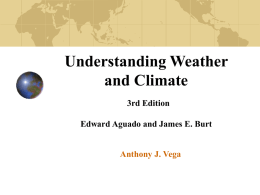 Understanding Weather and Climate Ch 9