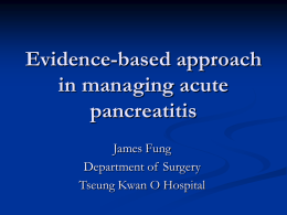 Evidence-based apporach in managing acute pancreatitis