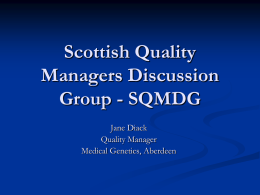Scottish Quality Managers Discussion Group