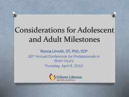 Considerations for Adolescent and Adult Milestones
