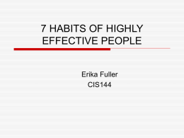 7 HABITS OF HIGHLY EFFECTIVE PEOPLE
