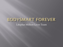 BodySmart Forever - Million Lives Team Training