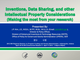 Inventions Data Sharing and Other IP Considerations