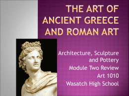 Ancient Greek Art - Wasatch County School District / Overview