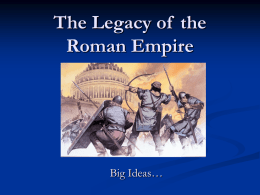 The Legacy of the Roman Empire