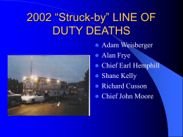 2002 “Struck-by” LINE OF DUTY DEATHS