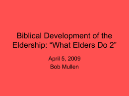 Biblical Development of the Eldership 2