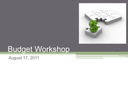 Budget Workshop August 17, 2011