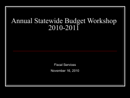 Annual Statewide Budget Workshop 2010-2011