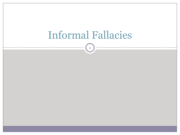 9 – Informal Fallacies - University of Hong Kong