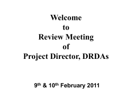 Welcome Review Meeting of Project Director, DRDAs