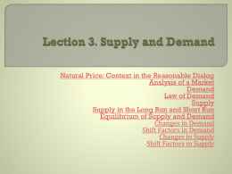 Lection 3. Supply and Demand
