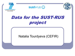Overview of the SUST