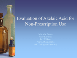 Evalulation of Azelaic Acid for Non