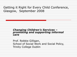 Changing Children’s Services – promoting and supporting