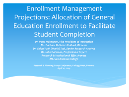 Enrollment Management Projections: Allocation of General