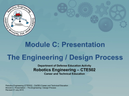 Robotics Engineering The Engineering/Design Process