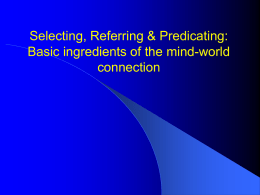 Lecture 2 Individuating, Selecting, Referring