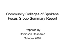 Community Colleges of Spokane Focus Group Summary Report