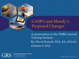 GASB’s and Moody’s Proposed Changes