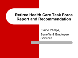 Retiree Health Care Task Force Report and Recommendation