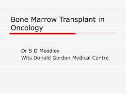 Bone Marrow Transplant in Oncology