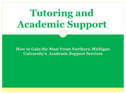 How to Gain the Most From Tutoring and Academic Support