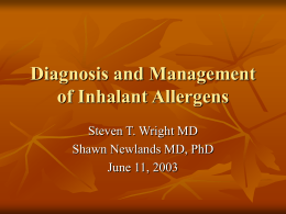 Diagnosis and Mangement of Inhalant Allergens