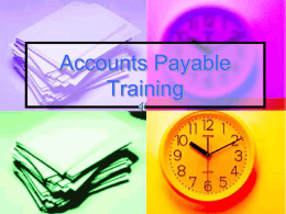 Accounts Payable Training - Texas A&M University