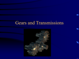 Gears and Transmissions
