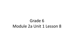 Grade 6 Module 2a Unit 1 Lesson 8