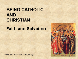Being Catholic and Christian: Faith and Salvation