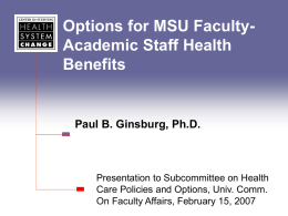 Why Does MSU Provide Health Benefits?