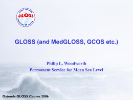 GLOSS (and MedGLOSS, GCOS etc.)