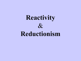 Reactivity & Reductionism