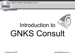 The GNKS concept