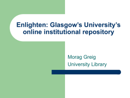 Enlighten: Glasgow’s University’s online institutional