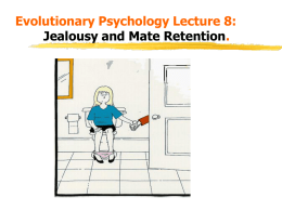 EVOLUTIONARY PSYCHOLOGY, SESSION 6: MALE MATE PREFERENCES.